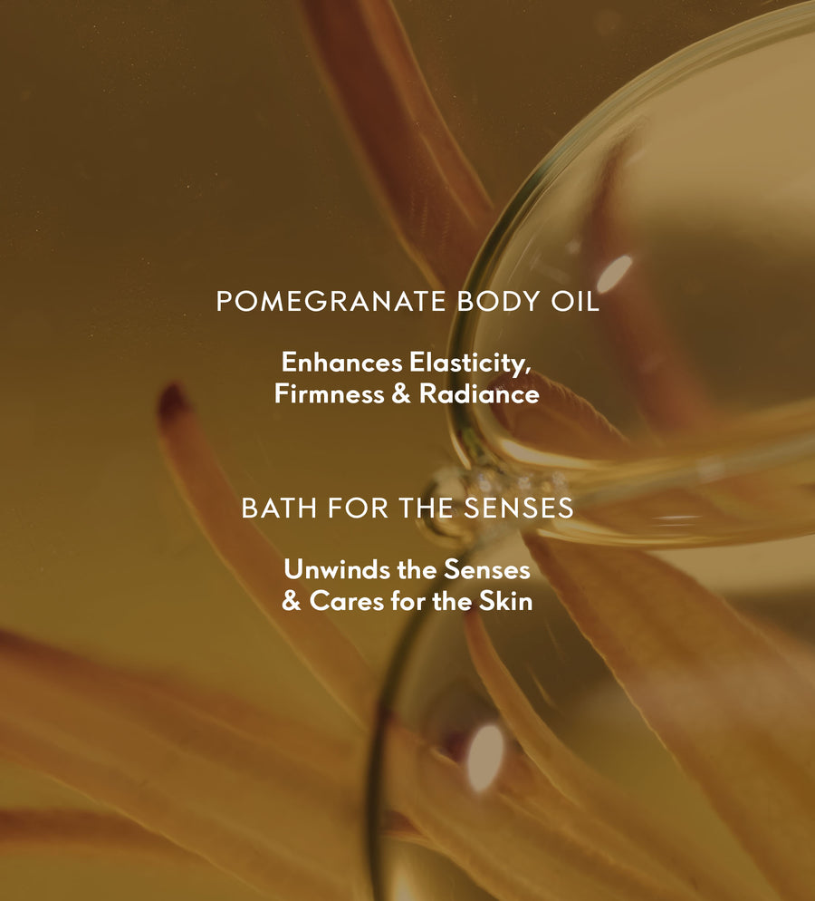 Bath for the Senses & Pomegranate Body Oil